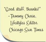 Tammy Chase, Lifestyles Editor, Chicago Sun Times